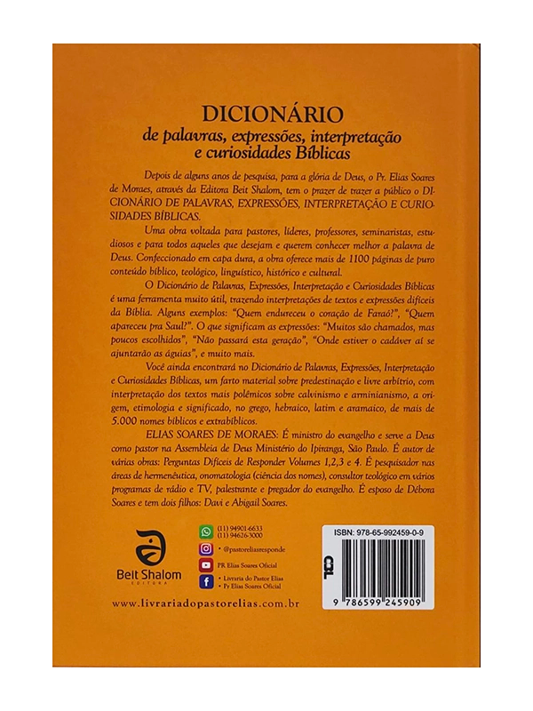 Dicionário de palavras, expressões, interpretação e curiosidades bíblicas I 2ª Ed. I Elias Soares