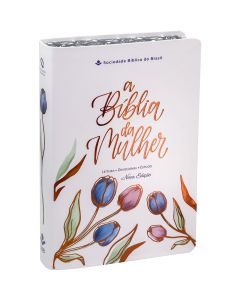 A Bíblia da Mulher I Nova Edição I Tamanho Portátil I NAA I Tulipa