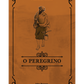 O Peregrino | Clássicos da Literatura | John Bunyan