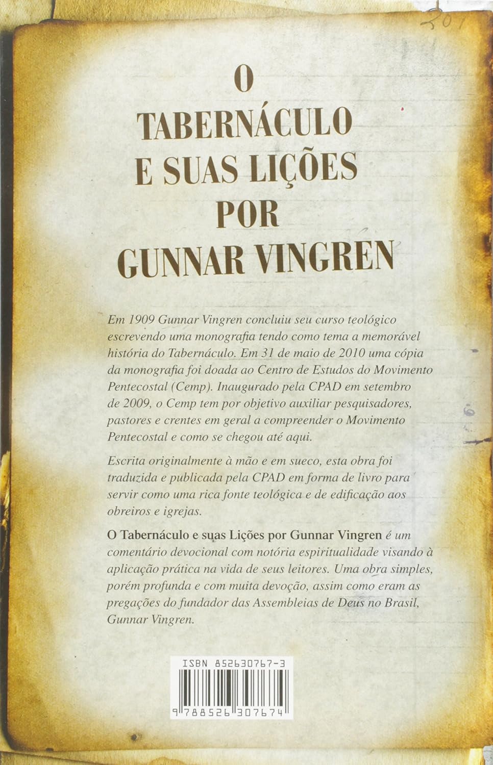 O tabernáculo e suas lições I Gunnar Vingren I CPAD