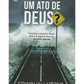 Um ato de Deus? I Erwin W. Lutzer I CPAD