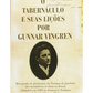 O tabernáculo e suas lições I Gunnar Vingren I CPAD