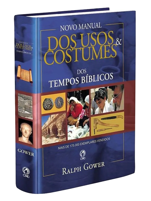 Novo manual dos usos e costumes do tempos bíblicos, Ralph Gower - CPAD OPEN BOX