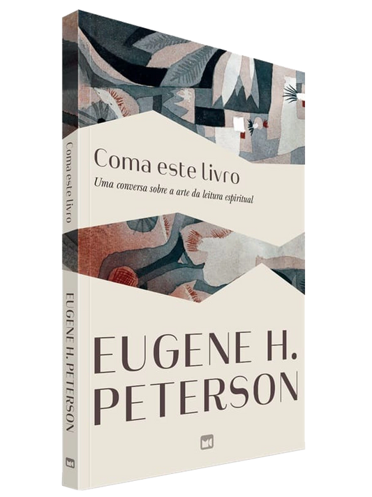 Coma Este Livro | Eugene H. Peterson