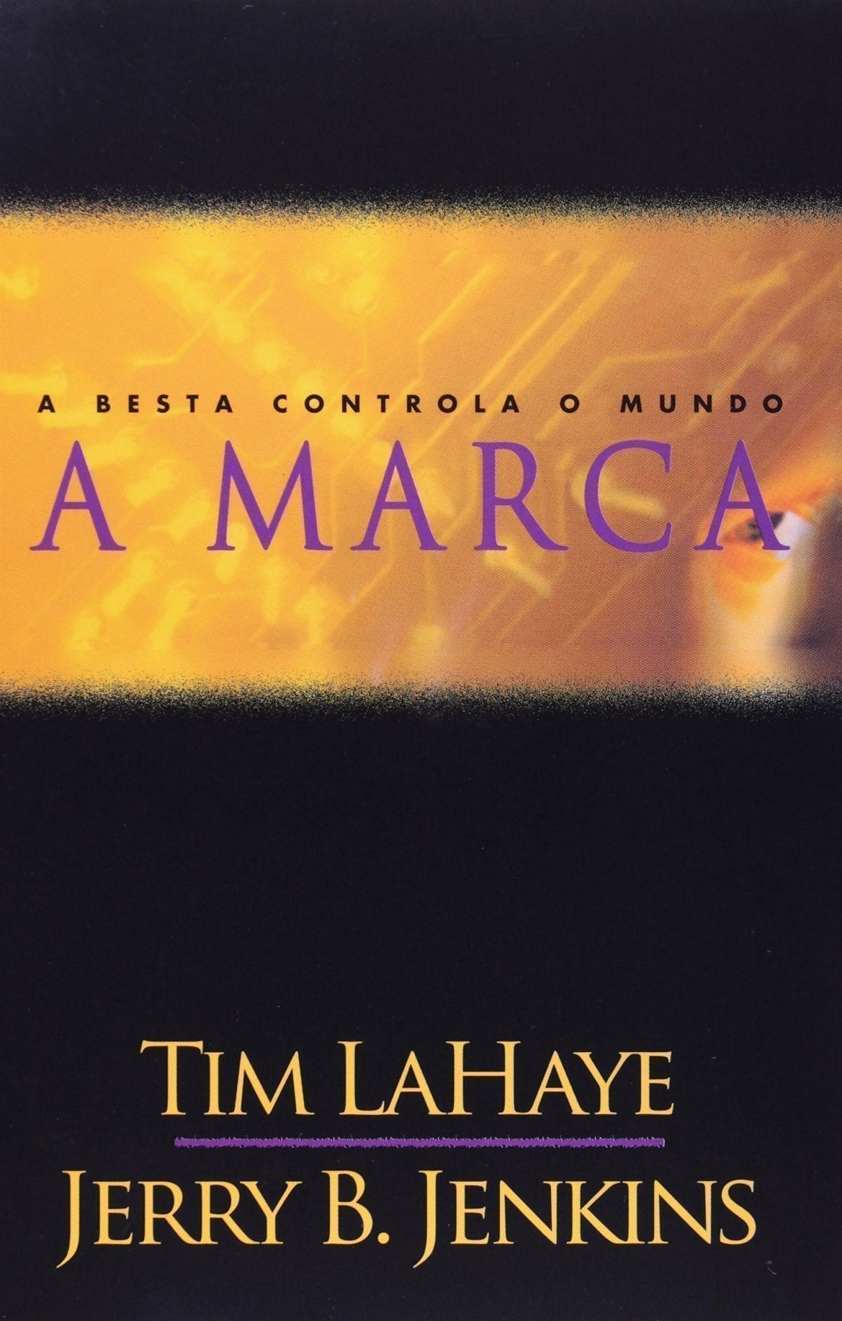 Deixados para trás, Vol 8 Marca, Tim LaHaye &amp; Jerry B. Jenkins - United Press