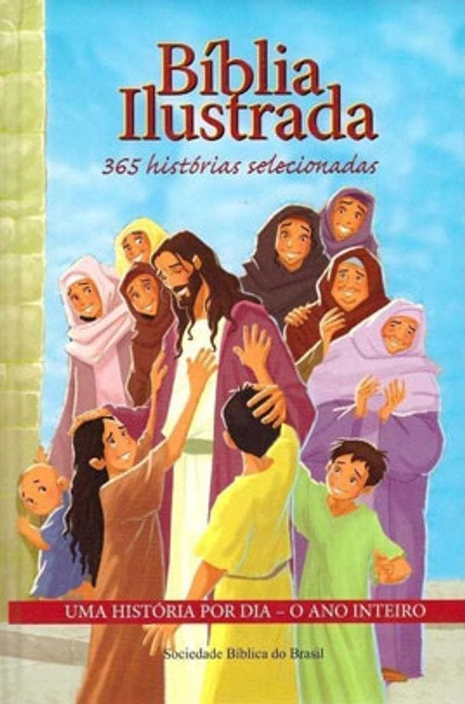Bíblia Ilustrada I NTLH I 365 Histórias Selecionadas, Almofadada