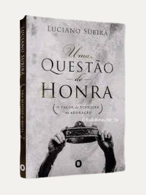 Uma questão de honra, Luciano Subirá - Orvalho