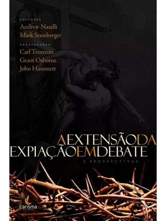 A Extensão da Expiação em Debate, Carisma