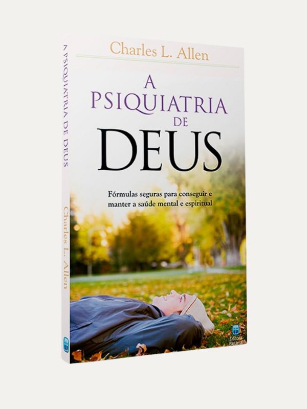 A Psiquiatria De Deus I Charles Allen