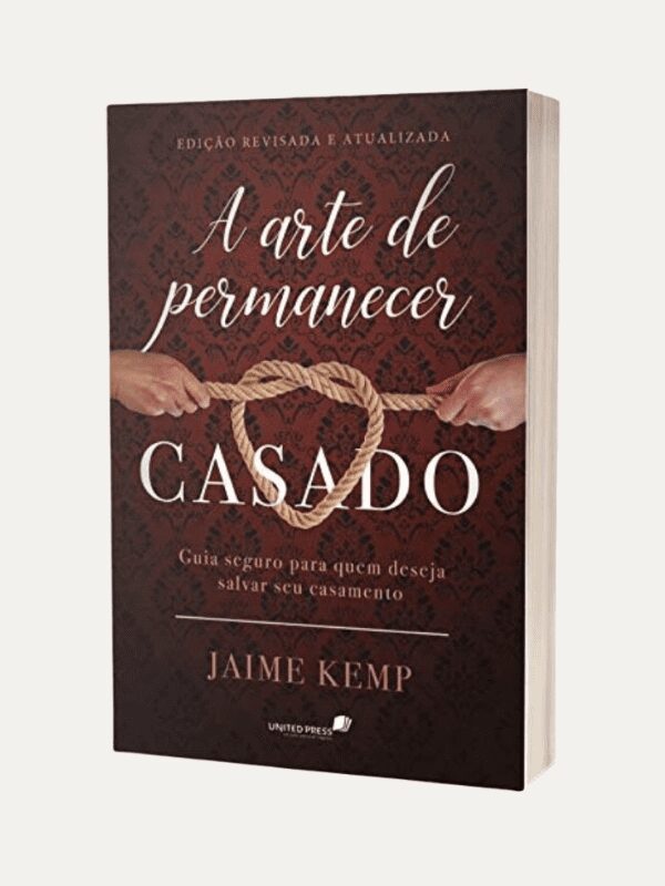 A arte de permanecer casado