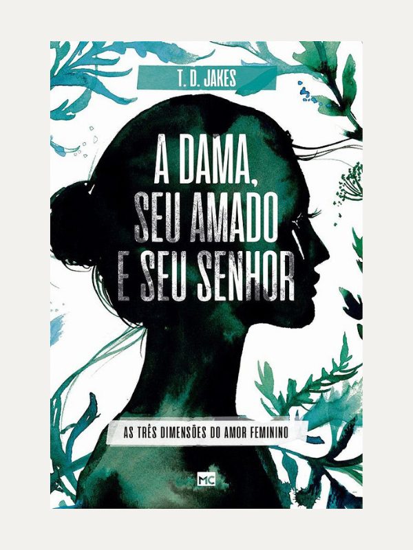 A dama, seu amado e seu Senhor