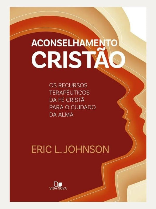 Aconselhamento cristão, Os recursos terapêuticos da fé cristã para o cuidado da alma