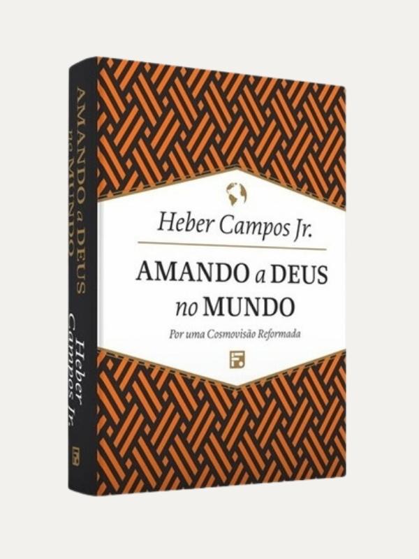 Amando a Deus no mundo