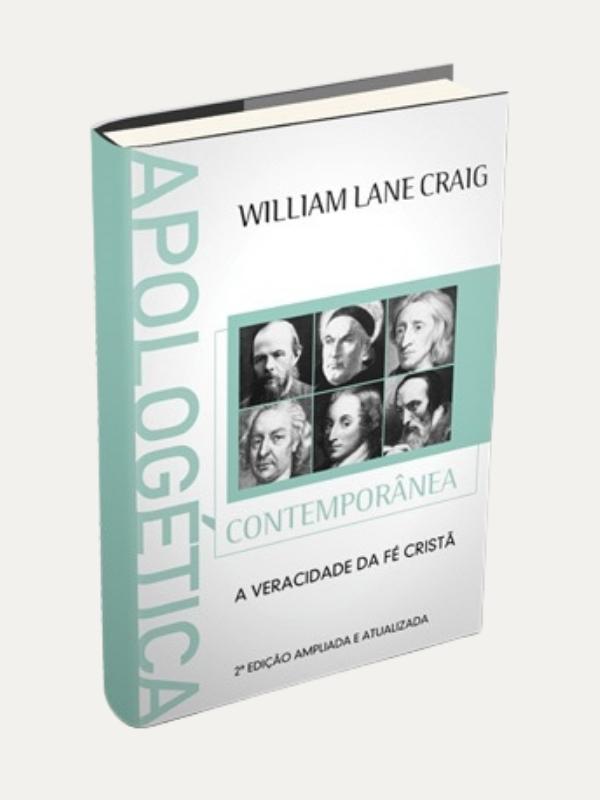 Apologética Contemporanea - William Lane Craig - Vida Nova