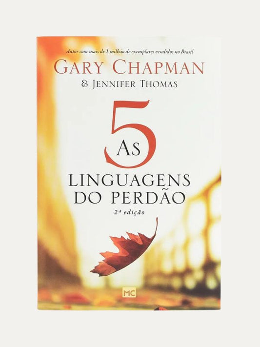 As 5 linguagens do perdão