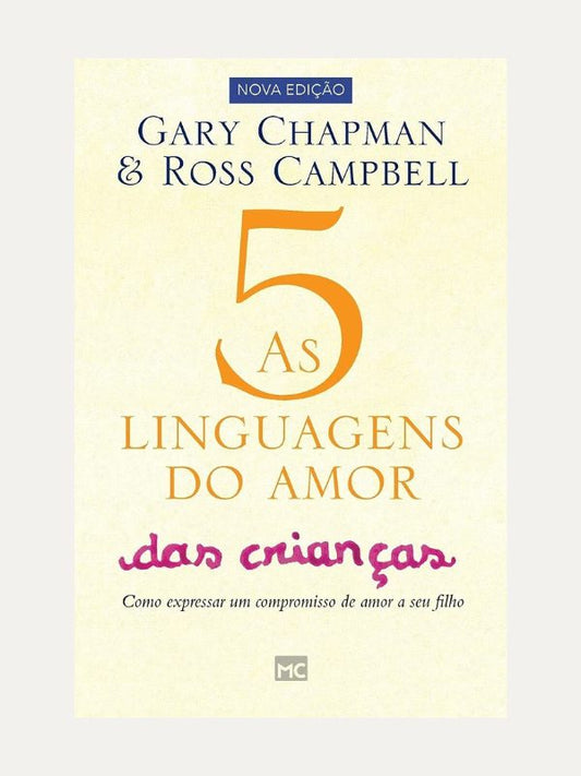 As cinco linguagens do amor das crianças
