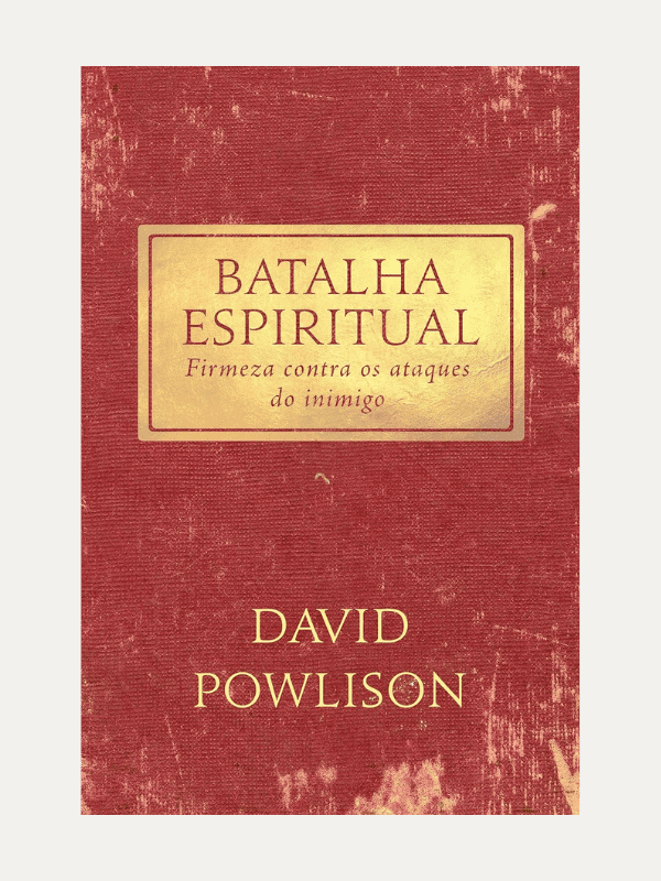 Batalha Espiritual I Firmeza contra os ataques do inimigo