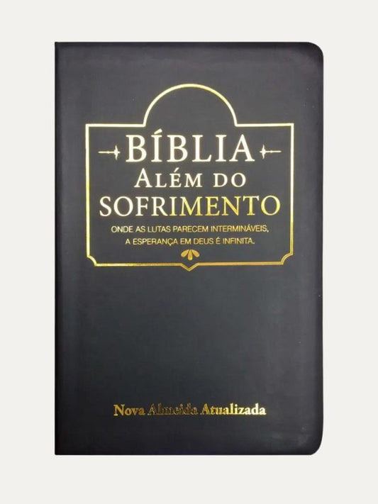 Bíblia Além do Sofrimento I NAA I Letra Grande I Capa Preta