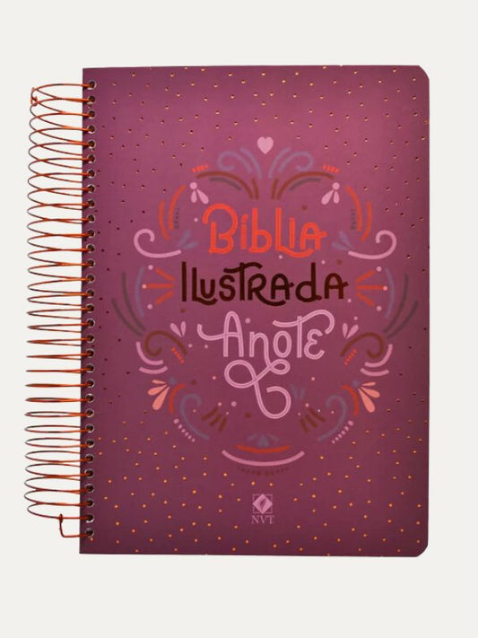 Bíblia Ilustrada Anote NVT espiral - Rosa Brilhante