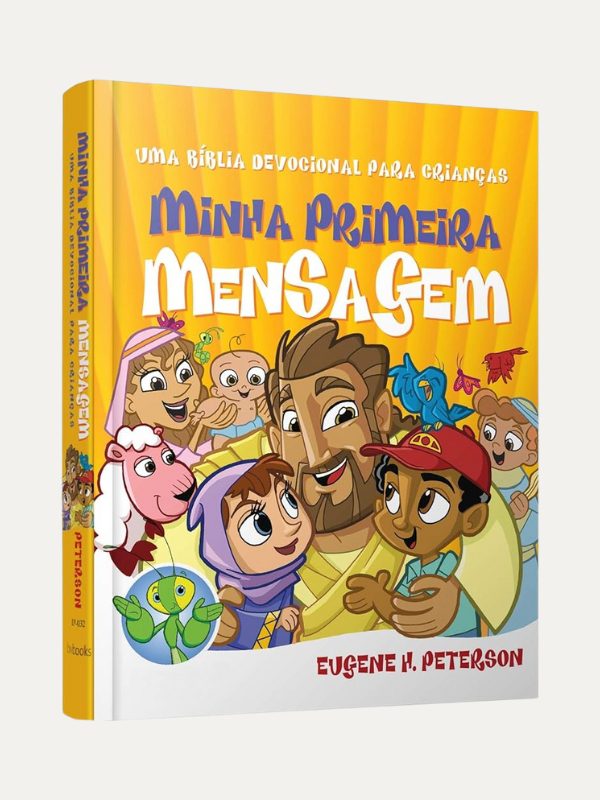 Bíblia Minha Primeira Mensagem I Eugene Peterson