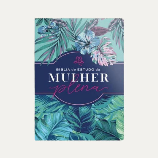 Bíblia NVI de Estudo da Mulher Plena I Tropicalis Tiffany