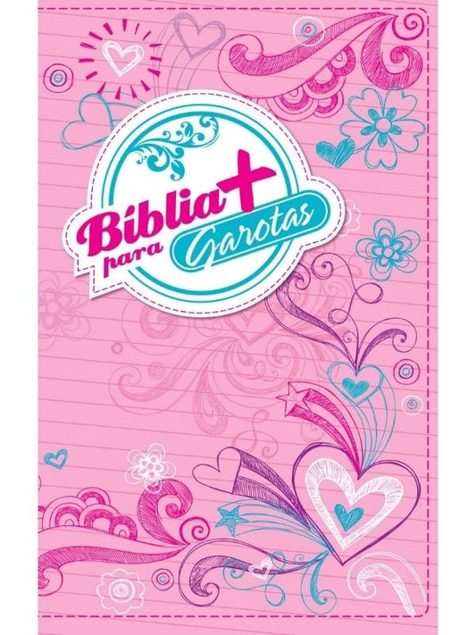 Bíblia + para garotas, capa rosa - Thomas Nelson