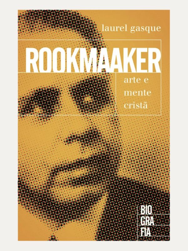 Bookmaker I A arte e mente cristã I Laurel Gasque I Ultimato