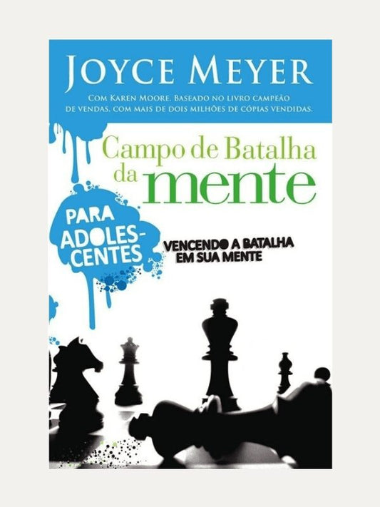Campo de batalha da mente para adolescentes, Joyce Meyer - Bello