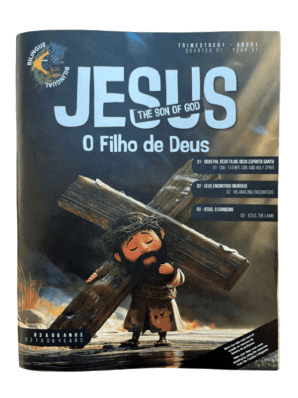 EBD Bilíngue I Jesus o Filho de Deus I 3 a 6 anos I Aluno I Trimestral