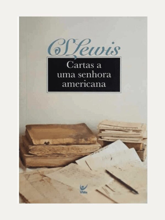 Cartas a uma senhora americana, C. S. Lewis - Vida