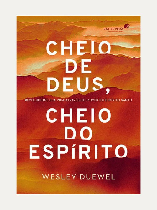 Cheio de Deus, cheio do Espírito