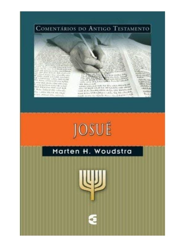 Comentários do AT Josué - marten H. Woudstra - Cultura