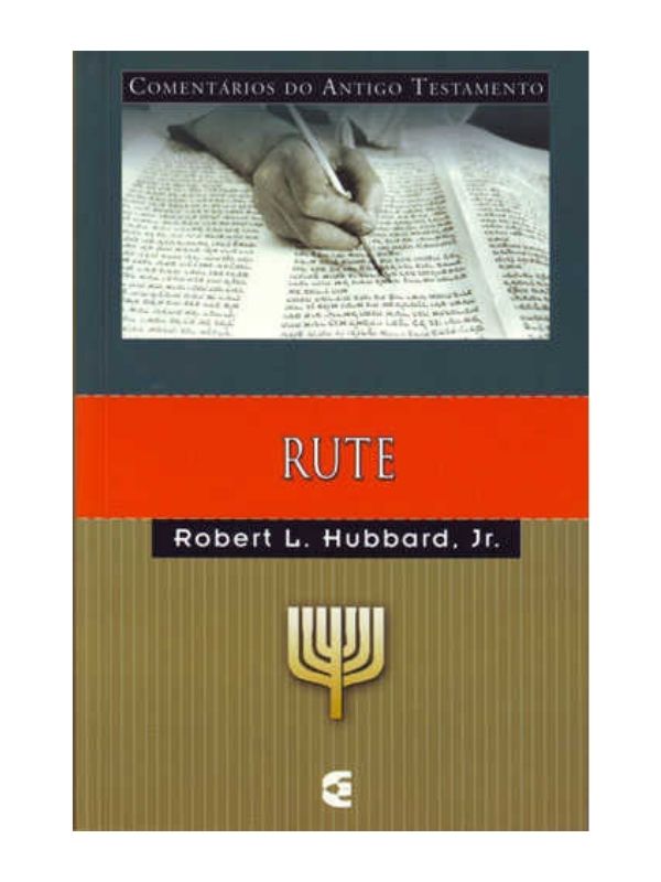 Comentários do AT Rute - Robert L. Hubbard, Jr. - Cultura