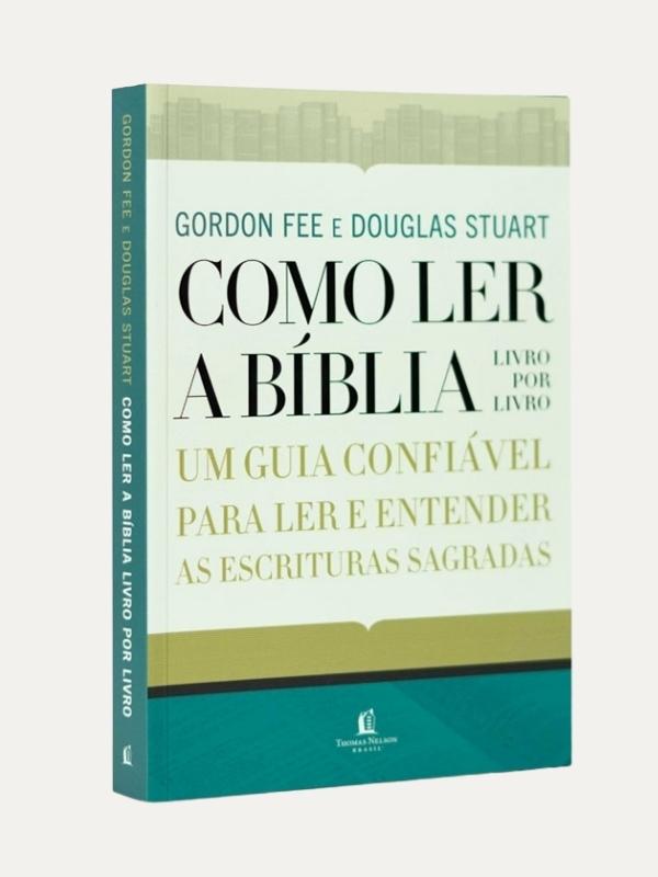 Como ler a bíblia livro por livro, Gordon Fee e Douglas Stuart