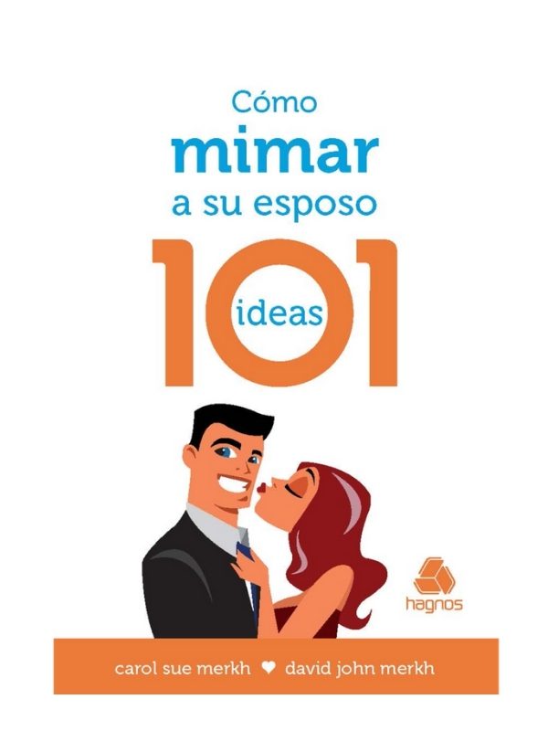 Como mimar a su esposo