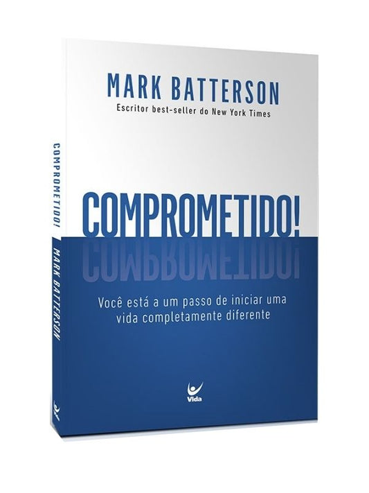 Comprometido I Mark Batterson, Vida