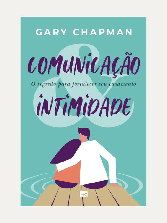 Comunicação intimidade
