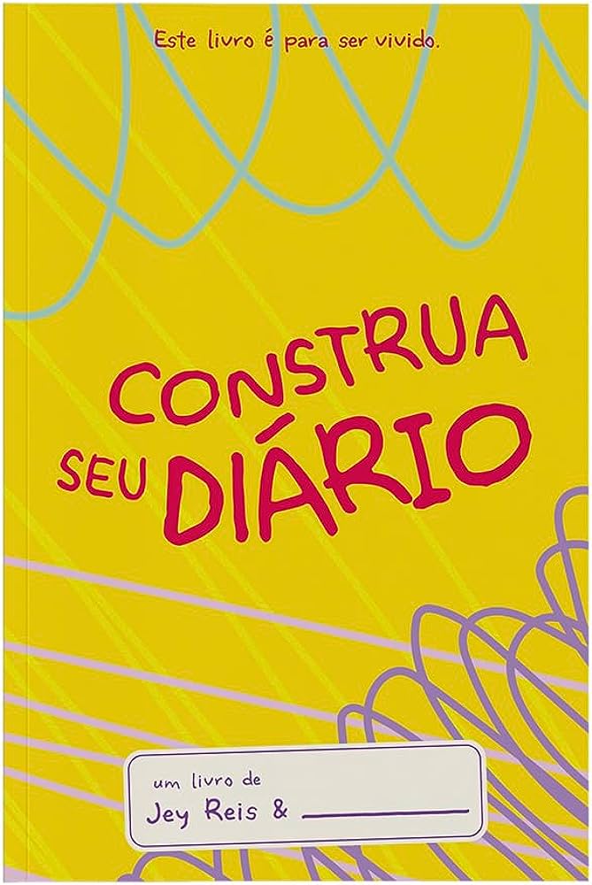 Construa seu diário I Capa Amarela