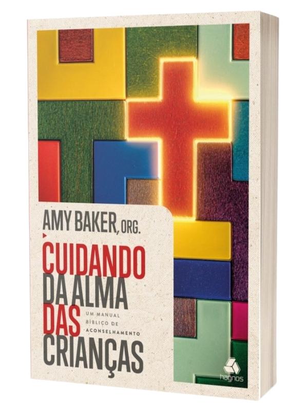 Cuidando da Alma das crianças I Amy Baker. PhD
