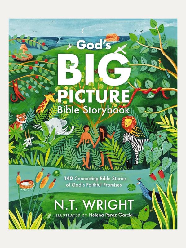 God's Big Picture Bible Storybook I 140 Connecting Bible Stories of God's Faithful Promises