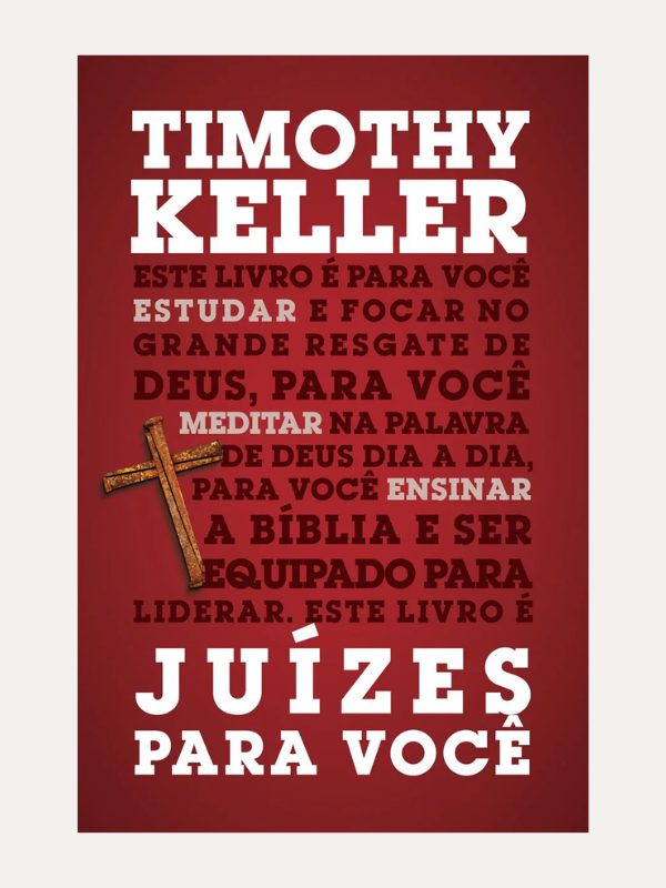 Juízes para você, Timothy Keller - Vida Nova