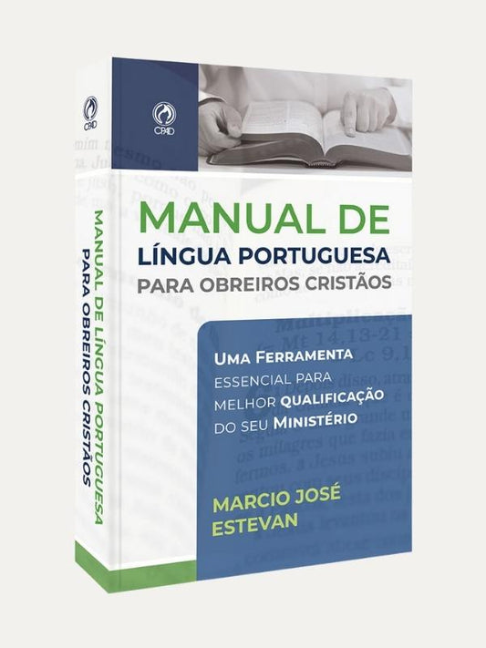 Manual da língua Portuguesa para obreiros cristãos