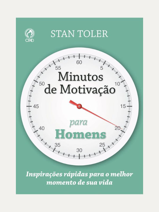 Minutos de Motivação para Homens
