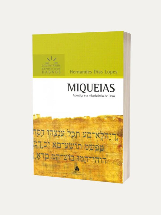 Miqueias, comentário expositivo, HDL - Hagnos