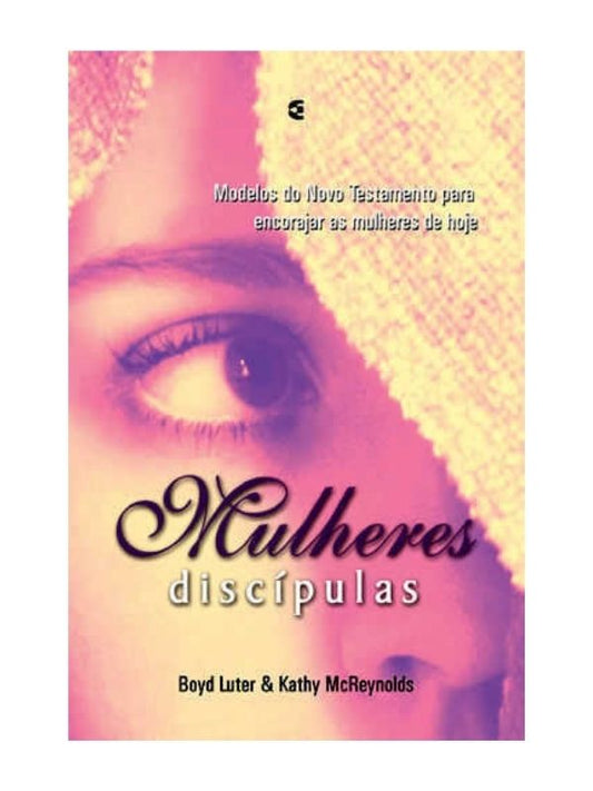 Mulheres discípulas I  Boyd Luter | Kathy McReynolds