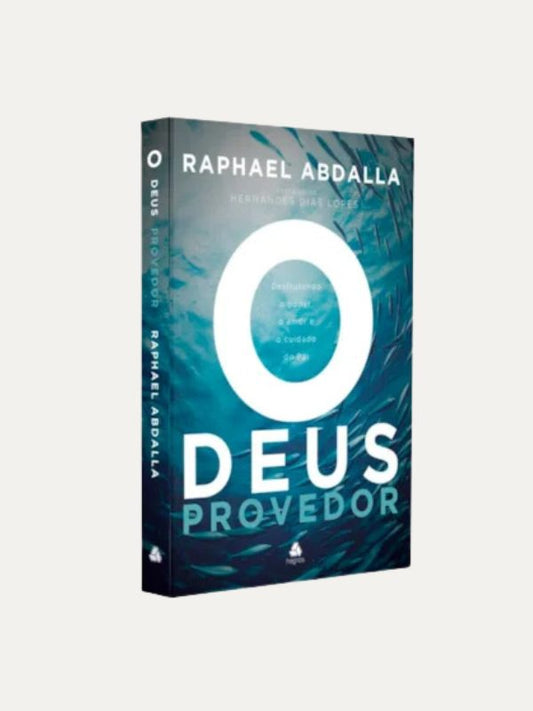 O Deus Proveedor I Raphael Abdalla I Hagnos