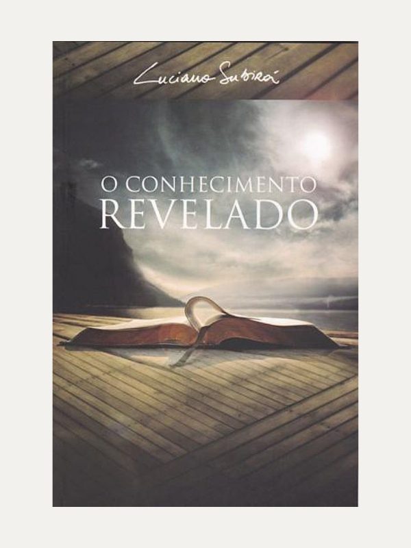 O conhecimiento revelado - Luciano Subirá