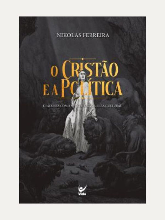 O cristão e a política I Nikolas Ferreira