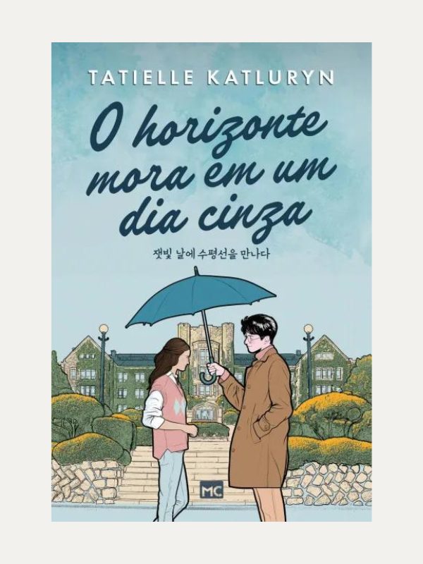 O horizonte mora em um dia cinza I Tatielle Katluryn I Mundo Cristão