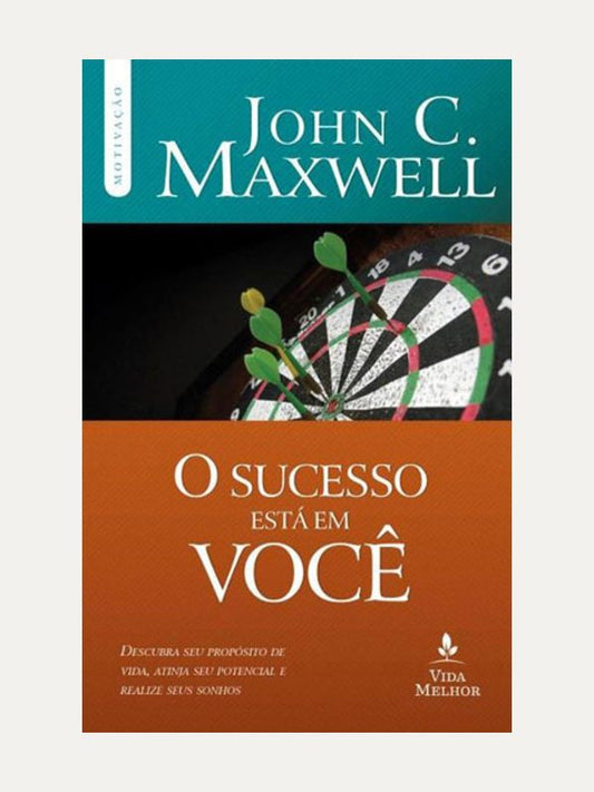 O sucesso está em você